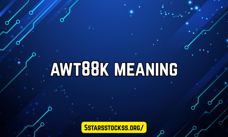 awt88k meaning